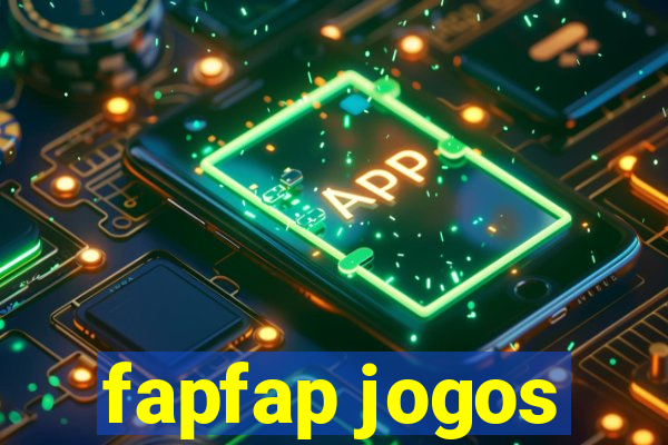 fapfap jogos